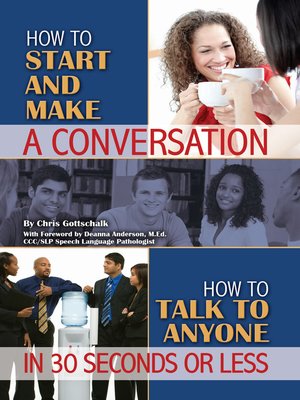 cover image of How to Start and Make a Conversation